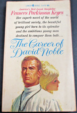 THE CAREER OF DAVID NOBLE by Frances Parkinson Keyes Lancer Books 3rd print 1966