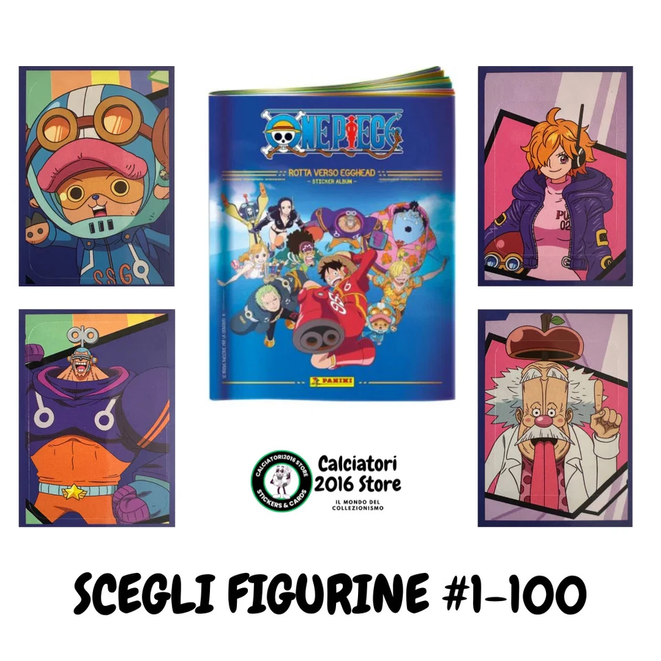 Panini One Piece Rotta verso Egghead Figurine 1-100 - Scegli Figurina