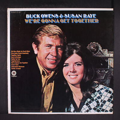 BUCK OWENS & SUSAN RAYE: we're gonna get together CAPITOL 12'' LP 33 RPM