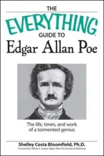 The Everything Guide to Edgar Allan Poe Book: The life, times, and work o - GOOD