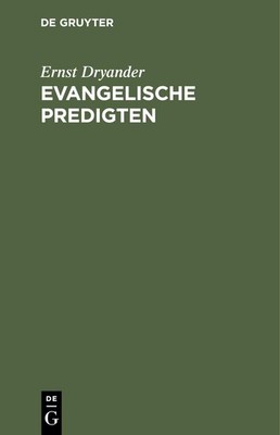 Ernst Dryander Evangelische Predigten (Hardback)