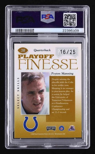 Peyton Manning 1999 Playoff Contenders FInesse Gold/25 #200 PSA 10 MBA Silver - Imagen 2 de 2