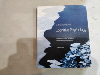 Cognitive Psychology : Connecting Mind, Research and Everyday Experience - 4th
