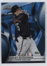 2025 Topps Chrome Black Blue Lava Refractor 93/150 Adley Rutschman #66 16kt