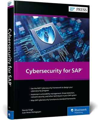 Cybersecurity for SAP | Gaurav Singh, Juan Perez-Etchegoyen | 2025 | englisch