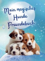 Mein Magisches Hunde Freundebuch | Stefanie Hartl | Taschenbuch | Deutsch