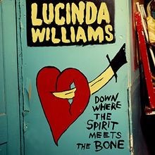 Down Where the Spirit Meets The Bone von Williams,Lucinda | CD | Zustand gut