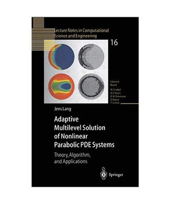 Adaptive Multilevel Solution of Nonlinear Parabolic PDE Systems: Theory, Algorit