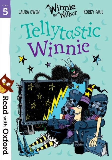 Read with Oxford: Stage 5: Winnie and Wilbur: Tellytastic Winnie by Laura Owen