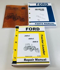 Ford 345C 445C 545C Tractor Loader Service Parts Operators Repair Manual Set