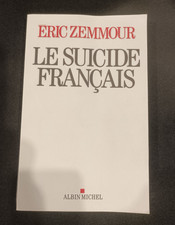 Le Suicide français - Zemmour, Éric