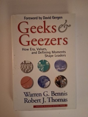 Geeks and Geezers 2002 by Warren G. Bennis & Robert J. Thomas Hardcover LN
