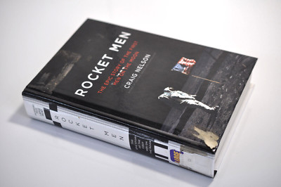 Rocket Men : The Epic Story of the First Men on the Moon by Craig Nelson (2009,