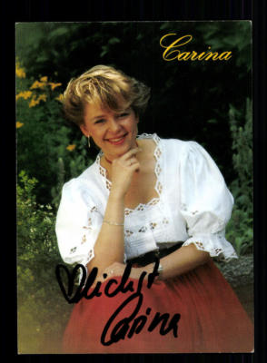 Carina Autogrammkarte Original Signiert ## BC 128273