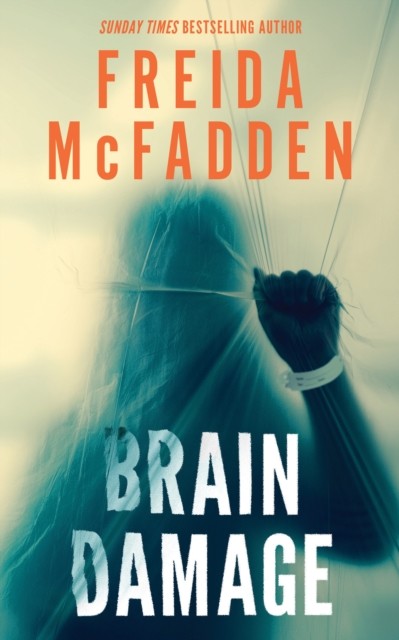 Brain Damage: A Page-Turning Psychological Thriller from the Bestselling Author of The Housemaid - Image 5