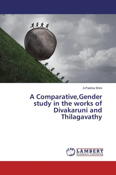 A. Padma Shini | A Comparative,Gender Study In The Works Of Divakaruni And...-image