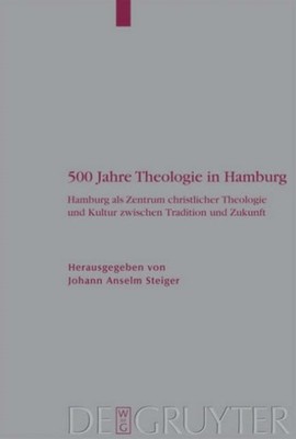 Steiger - 500 Jahre Theologie in Hamburg - New hardback or cased book - X555z