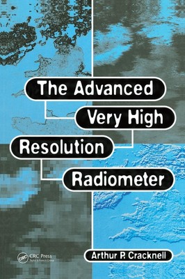 Arthur P. Cracknell | advanced very high resolution radiometer AVHRR | Buch