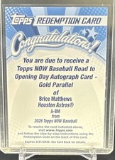 Topps NOW 2026 Road to Opening Day Brice Matthews /50 Auto Redemption #A-BM