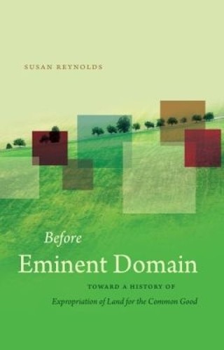 Before Eminent Domain by Susan Reynolds - 9781469622194