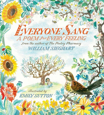 Everyone Sang: A Poem for Every Feeling, , New condition, Book