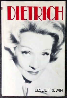 Dietrich: The Story of a Star by Leslie Frewin 1967 2nd Edition