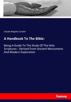 Claude Reignier Conder | A Handbook To The Bible: | Taschenbuch | Englisch