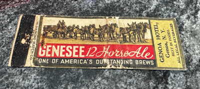 A) GENESEE 12 HORSE ALE BEER MATCHBOOK COVER GENOA HOTEL NY ROCHESTER NY