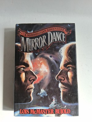 Mirror Dance by Lois McMaster Bujold (1994, Hardcover) First Edition 1st Print