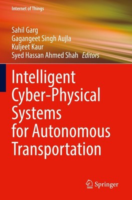 Intelligent Cyber-Physical Systems for Autonomous Transportation | Garg (u. a.)