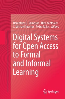 Digital Systems for Open Access to Formal and Informal Learning - 9783319347653