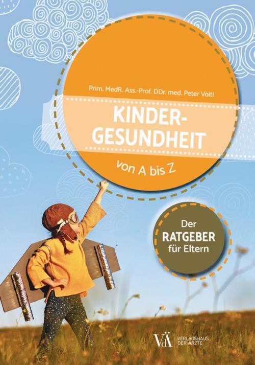 Thumbnail - Kindergesundheit Von A Bis Z Peter Voitl