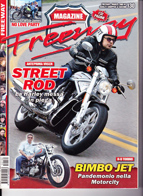 2005 03 - FREEWAY MAGAZINE - 03 2005 - N.130 - STREET ROD