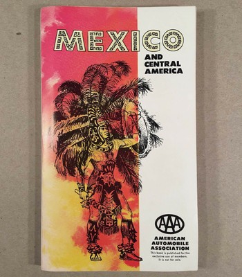 1961-62 Edition MEXICO AND CENTRAL AMERICA AAA Automobile Travel Guide Tour Book