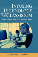 Catherine Schifter | Infusing Technology Into The Classroom | Buch | Englisch