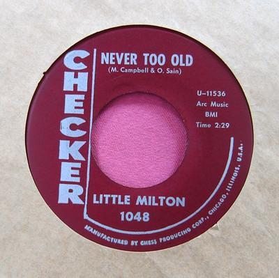 LITTLE MILTON - She Put a Spell on Me / Never Too Old - clean 45 - Checker 1048