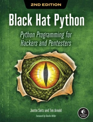 Black Hat Python, 2nd Edition, Justin Seitz