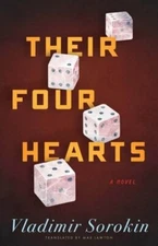 Their Four Hearts by Vladimir Sorokin: New