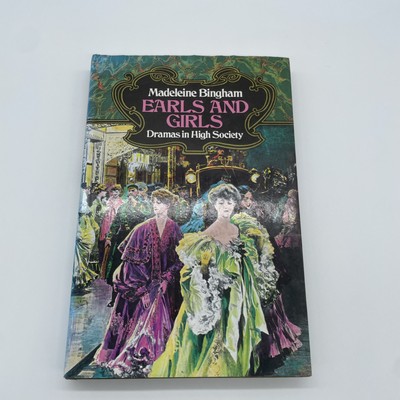 Earls and Girls by Madeline Bingham - HB/DJ First Edition 1980