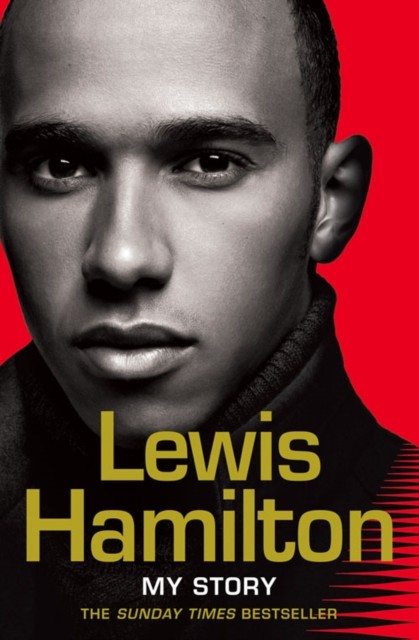 Lewis Hamilton: My Story by Lewis Hamilton (Paperback Book)