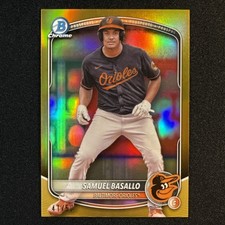 2025 Bowman Chrome Samuel Basallo True Gold Refractor /50 #BCP-109 Orioles