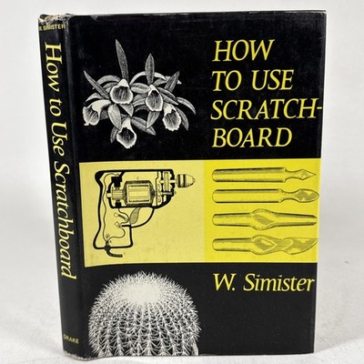 How to Use Scratchboard Joseph Drake Hardcover Vintage Art Instruction