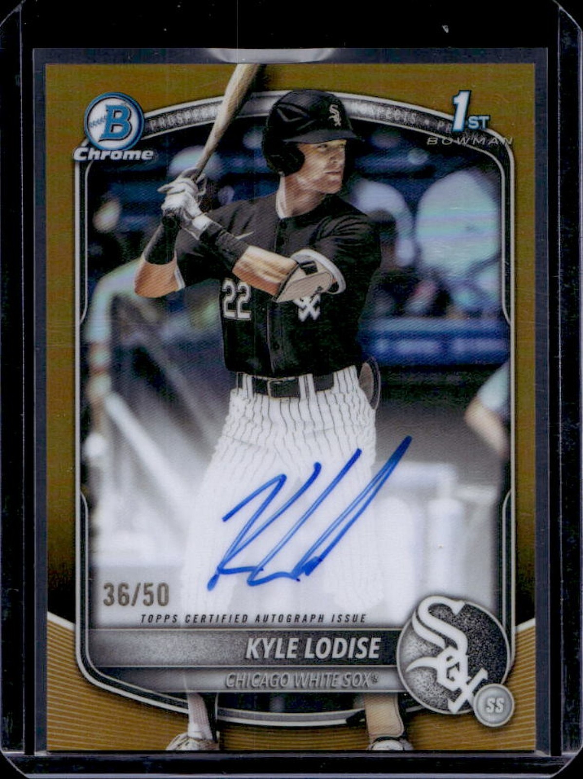 2025 Bowman Draft Kyle Lodise Chrome Auto Gold Refractor 1st #/50 White Sox