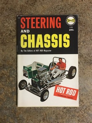 STEERING AND CHASSIS   Hot Rod Technical Library (Spotlite)