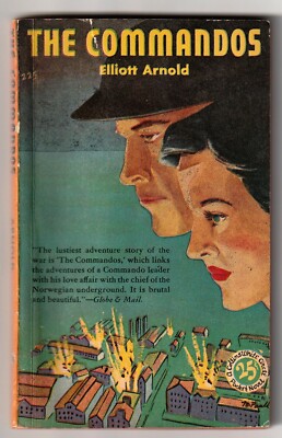 Elliott Arnold, The Commandos, Collins White Circle 225, 1946