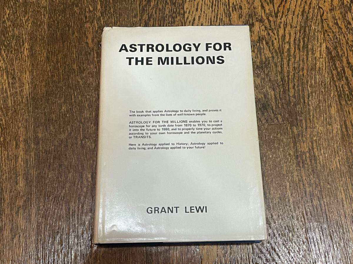 Astrology for the Millions by Grant Lewi Hardcover w/ DJ 1969 | eBay