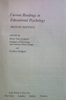 Current Readings in Educational Psychology. Lindgren, Henry Clay and Frederica L
