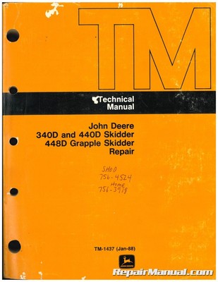 Used John Deere 340D 440D Skidder 448D Grapple Skidder Repair Technical Manua...