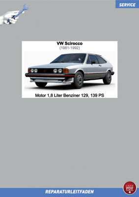 PDF eBook VW Scirocco 2 (81-92) Reparaturleitfaden Motor 1,8 Liter Benziner 1...