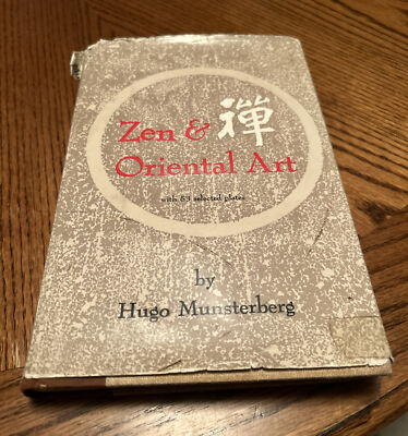 RARE! ZEN AND ORIENTAL ART By Doctor Hugo Munsterberg(SIGNED)!